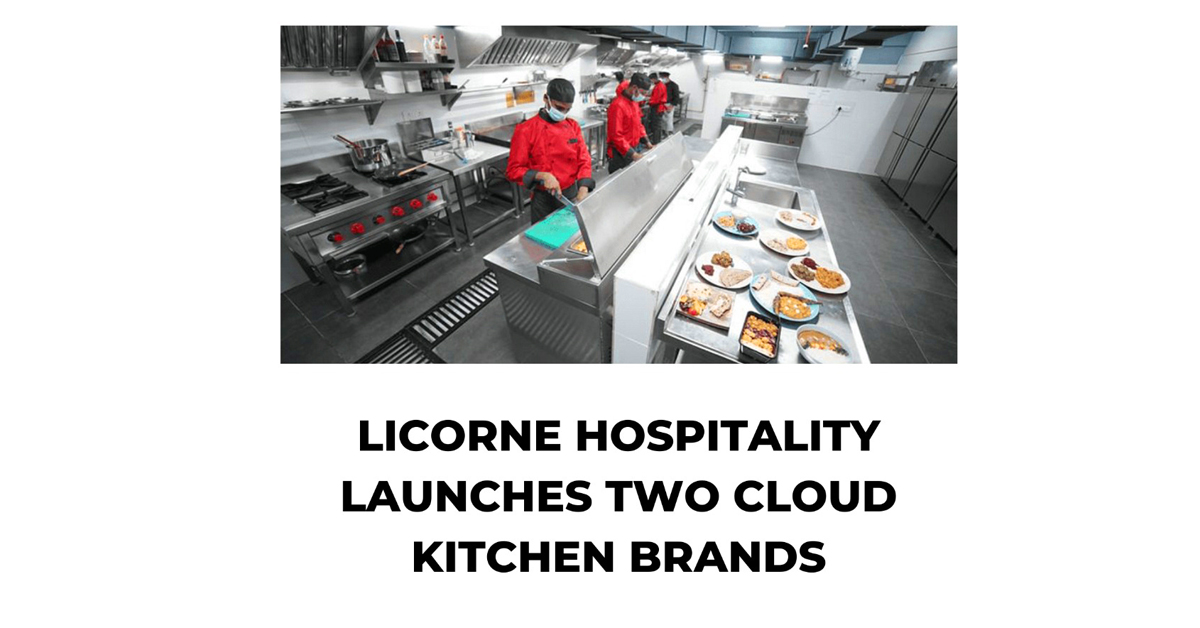 Licorne hospitality launches two cloud kitchen brands